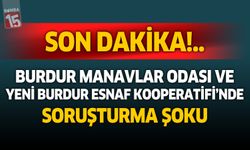 Burdur Manavlar odası ve Yeni Burdur Esnaf Kooperatifi'nde Soruşturma İddiası