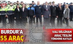 Burdur Emniyet ve Jandarma'ya  55 Yeni Araç