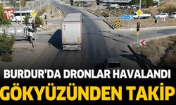 Burdur’da Drone Destekli Trafik Denetimleri Sürüyor