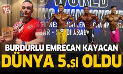 Burdurlu sporcumuz Emrecan Kayacan Dünya 5.si oldu
