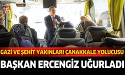 Başkan Ercengiz, Gazi ve Şehit yakınlarını uğurladı