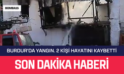 Burdur'da Yangın: Yaşlı Çift Hayatını Kaybetti