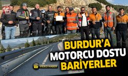 Burdur’da Motorcu Dostu Bariyer Çalışmaları Başladı