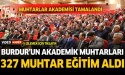 Burdur’da ‘Muhtarlar Akademisi’ eğitim programı tamamlandı