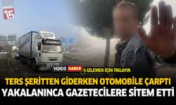 Burdur’da Ters Şeritten Giderken Otomobile Çarptı, Yakalanınca...