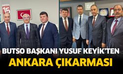 Burdur Ticaret ve Sanayi Odası Başkanı Yusuf Keyik'ten Ankara ziyareti