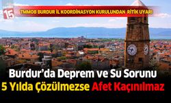 TMMOB Burdur İl Koordinasyon Kurulundan Kritik Uyarı
