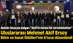 Uluslararası Mehmet Akif Ersoy Bilim ve Sanat Ödülleri’nin 6’ncısı düzenlendi