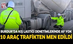Burdur’da Kış Lastiği Denetimleri Sıkılaştı: 10 Araç Trafikten Men Edildi
