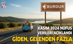 TÜİK Burdur'un Kasım 2024 nüfus verilerini paylaştı
