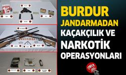 Burdur Jandarma Komutanlığından kaçakçılık ve narkotik operasyonları