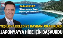 Yeşilova Belediye Başkanı Okan Kurd'tan Japonya'ya hibe çıkışı
