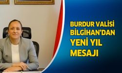Burdur Valisi Tülay Baydar Bilgihan’dan Yeni Yıl Mesajı