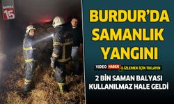 Burdur’da Samanlık Yangını