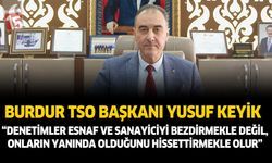 BUTSO Başkanı Yusuf Keyik: Denetimler Bezdirmekle Değil, Onların Yanında Olduğunu Hissettirmekle Olur