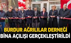 Burdur Ağrılılar Derneği bina açılışı gerçekleşti