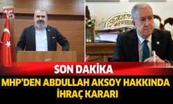 MHP’den Abdullah Aksoy Hakkında İhraç Kararı