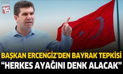 Başkan Ali Orkun Ercengiz Bayrağımıza Yapılan Saldırıyı Lanetledi