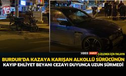 Kazaya karışan alkollü sürücünün kayıp ehliyet beyanı, cezayı duyunca uzun sürmedi