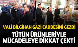 Vali Bilgihan’dan Gazi Caddesi Esnafına Ziyaret