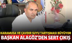 Karamusa ve Çavdır Suyu Tartışması Büyüyor  BAŞKAN ALAGÖZ’DEN SERT ÇIKIŞ