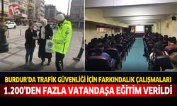 Burdur’da Trafik Güvenliği İçin Farkındalık Çalışmaları: 1.200’den Fazla Vatandaşa Eğitim Verildi