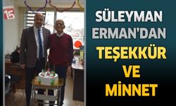 Süleyman Erman'dan Teşekkür ve Minnet