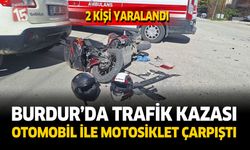 Burdur'da Trafik Kazası Otomobil İle Motosiklet Çapıştı