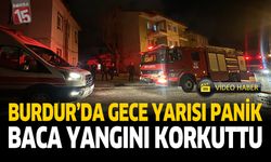 Burdur'da Gece Yarısı Panik Baca Yangını Korkuttu