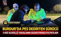 Burdur'da Pes Dedirten Sürücü 3 Kez Alkollü Yakalandı Cezası Pahalıya Patladı
