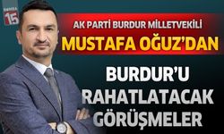 Milletvekili Mustafa Oğuz’dan KYK ve Stadyum İçin Önemli Temaslar