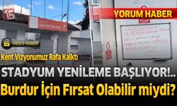 Burdur Gazi Atatürk Stadı dönüşümü ile ilgili yorum haberimiz