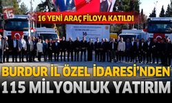 Burdur İl Özel İdaresi’nden 115 Milyonluk Yatırım: 16 Yeni Araç Filoya Katıldı