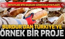 Burdur Ticaret Borsası'ndan Türkiye'ye Örnek Bir Proje