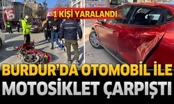 Burdur’da Otomobil ile Motosiklet Çarpıştı: 1 Yaralı