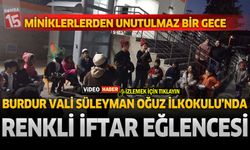 Burdur Vali Süleyman Oğuz İlkokulu’nda Renkli İftar Eğlencesi