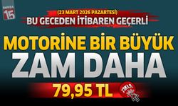 Akaryakıt Fiyatlarına Peş Peşe Zam: Motorin 80 TL Sınırına Dayandı