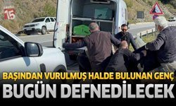 Başından Vurulmuş Halde Bulunan Genç Bugün Defnedilecek