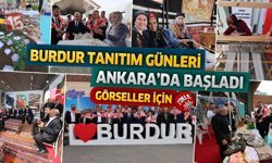 Başkentte Burdur Rüzgârı: Tanıtım Günleri Yoğun İlgiyle Başladı
