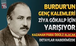 Burdur’un Genç Kalemleri Ziya Gökalp İçin Yarışıyor!
