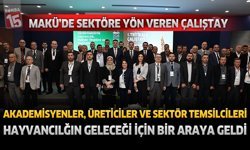 MAKÜ'de Akademisyenler, Üreticiler ve Sektör Temsilcileri Hayvancılığın Geleceği İçin Bir Araya Geldi