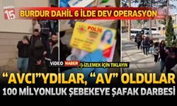 "Avcı"ydılar, "Av" Oldular 100 Milyonluk Şebekeye Şafak Darbesi