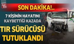 Burdur'da 7 kişinin hayatını kaybettiği kazada yeni gelişme. Tır sürücüsü tutuklandı