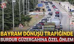 Bayram Dönüşü Trafiğinde Burdur Güzergahına Özel Önlem