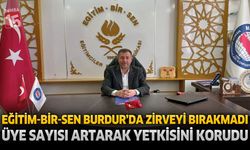 Eğitim-Bir-Sen Burdur’da Zirveyi Bırakmadı: Üye Sayısı Artarak Yetkisini Korudu