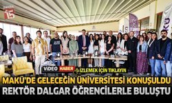 MAKÜ’de Geleceğin Üniversitesi Konuşuldu: Rektör Dalgar Öğrencilerle Buluştu