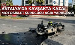 Antalya’da Kavşakta Kaza: Motosiklet Sürücüsü Ağır Yaralandı