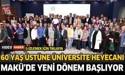 60 Yaş Üstüne Üniversite Heyecanı: MAKÜ’de Yeni Dönem Başlıyor