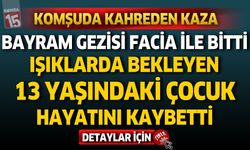 Komşuda Kahreden Kaza: 13 Yaşındaki Emirhan Hayatını Kaybetti