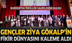 Gençler Ziya Gökalp’in fikir dünyasını kaleme aldı: Burdur’da ödüller sahiplerini buldu